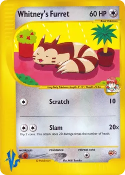 Whitney's Furret 「TROPICAL_MEGA_BATTLE No. 004」「EN」